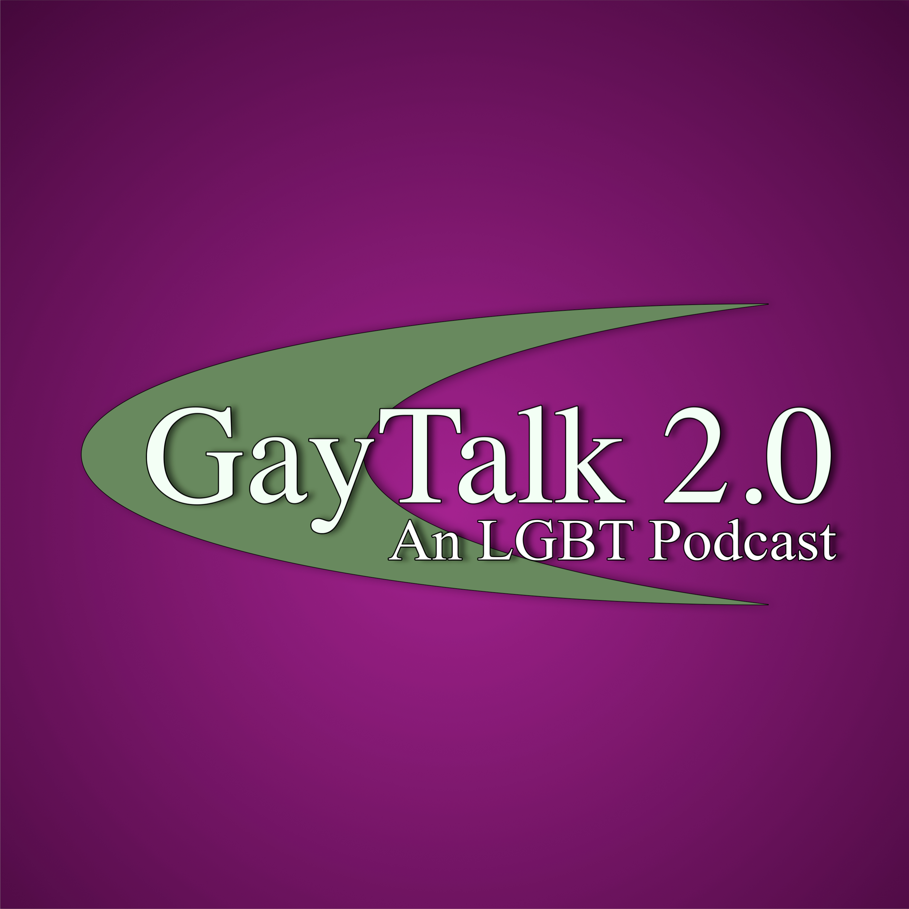 Gay Talk 2.0: An LGBT PodCast